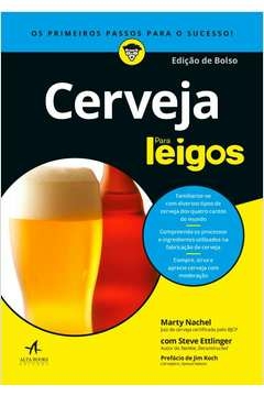 cerveja para leigos - steve marty; ettlinger, steve marty, ettlinger