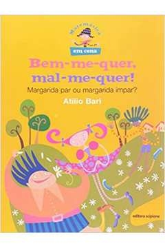 bem-me-quer, mal-me-quer! - bari