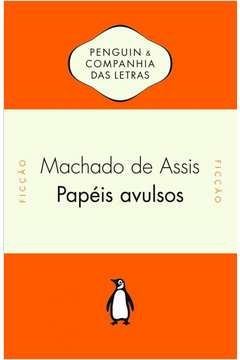papéis avulsos - machado de assis
