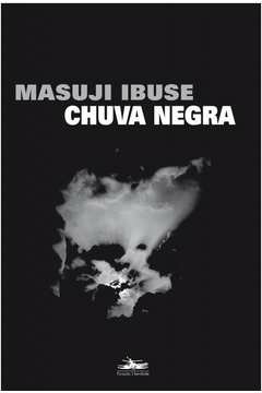 chuva negra - masuji ibuse