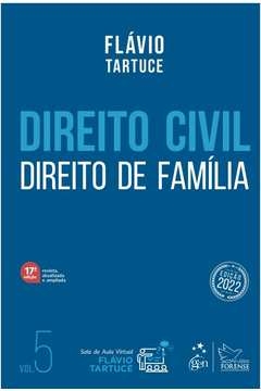 direito civil - direito de família - vol. 5 - flávio tartuce