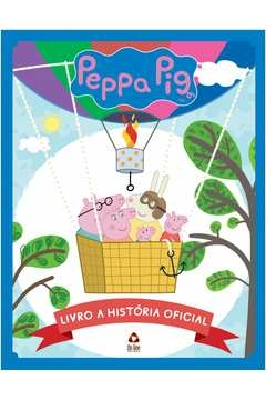 peppa pig - livro a história oficial - on line editora