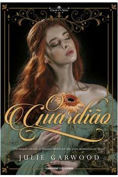 o guardião - julie garwood