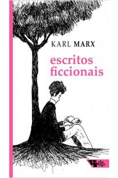 escritos ficcionais - escorpião e félix - oulanem - karl marx