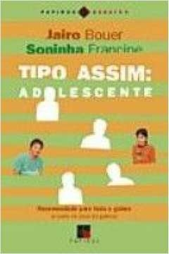 tipo assim - adolescente - bouer/francine