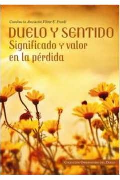 duelo y sentido - aa, vv.