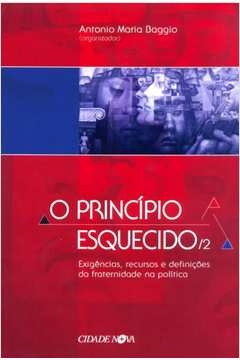 principio esquecido 2, o - exigencias recursos... - baggio