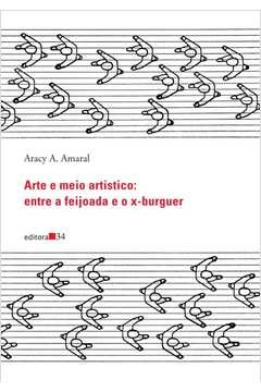 arte e meio artístico - entre a feijoada e o x-burguer - aracy a. amaral