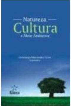 natureza, cultura e meio ambiente - cesar- contanca