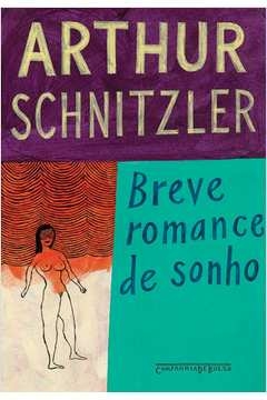 breve romance de sonho - arthur schnitzler