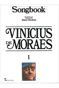 songbook vinicius de moraes - volume 1 - almir chediak