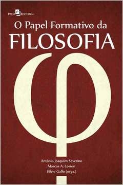 o papel formativo da filosofia - amantino, marcia sueli