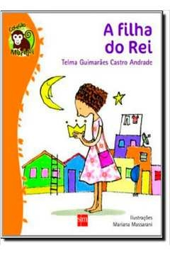filha do rei, a - col. muriqui - 1 - andrade