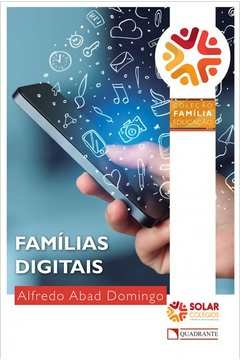 famílias digitais - alfredo abad domingo