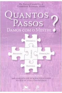 QUANTOS PASSOS DAMOS COM O MESTRE? - 1 - GIL/MAHL.