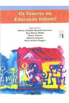 os fazeres na educação infantil - adriano gosuen