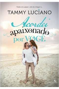 acordei apaixonado por você - tammy luciano