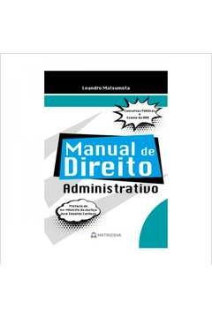 manual de direito administrativo - matsumota, leandro