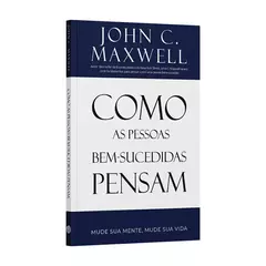 LIVRO COMO AS PESSOAS BEM-SUCEDIDAS PENSAM