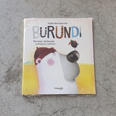 BURUNDI - DE OSOS, LECHUZAS Y TÉMPANOS CALIENTES - RÚSTICA