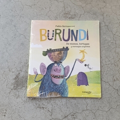BURUNDI - DE MONOS, TORTUGAS Y MENSAJES URGENTES - RÚSTICA