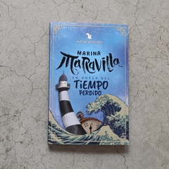 MARINA MARAVILLA EN BUSCA DEL TIEMPO PERDIDO - comprar online