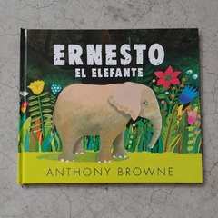 ERNESTO EL ELEFANTE