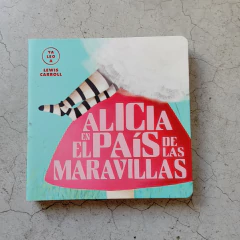 YA LEO A - ALICIA EN EL PAÍS DE LAS MARAVILLAS - CARTONE