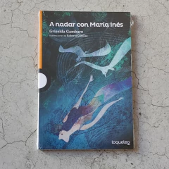 A NADAR CON MARÍA INÉS