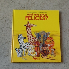 ¿QUÉ NOS HACE FELICES?