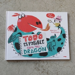 TODO ES POSIBLE CON MI DRAGÓN