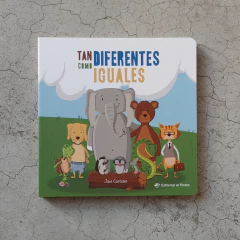TAN DIFERENTES COMO IGUALES