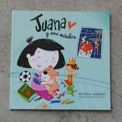JUANA Y SUS MIEDOS