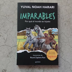 IMPARABLES 2 - POR QUÉ EL MUNDO ES INJUSTO