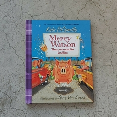 MERCY WATSON - UNA PERSECUCIÓN INSÓLITA
