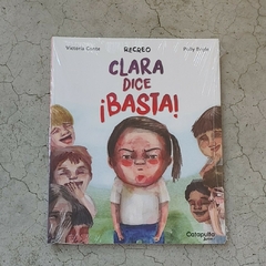 RECREO - CLARA DICE ¡BASTA!