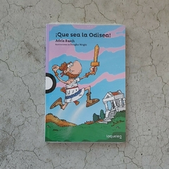 ¡QUE SEA LA ODISEA!