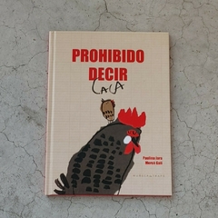 PROHIBIDO DECIR CACA