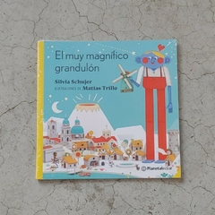 EL MUY MAGNÍFICO GRANDULÓN