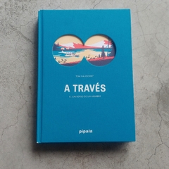 A TRAVÉS