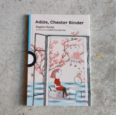 ADIÓS, CHESTER BINDER