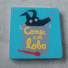 COMER UN LOBO