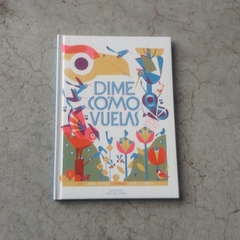 DIME CÓMO VUELAS