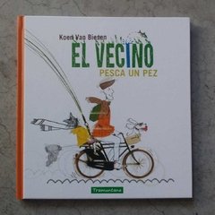EL VECINO PESCA UN PEZ