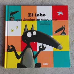 EL LOBO QUE DOMINÓ SUS EMOCIONES