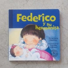 FEDERICO Y SU HERMANITA