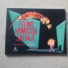 FELINO HOMICIDA SALVAJE. CALVIN Y HOBBES 9