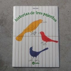 HISTORIA DE LOS TRES PAJARITOS