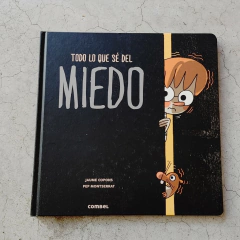 TODO LO QUE SÉ DEL MIEDO