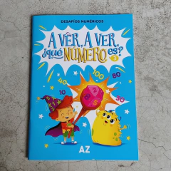 DESAFÍOS NUMÉRICOS - A VER, A VER ¿QUÉ NÚMERO ES? 3